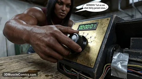 Monisha's muscular arm turns the numbered brass dial on her homemade ray gun in the garage while she watches